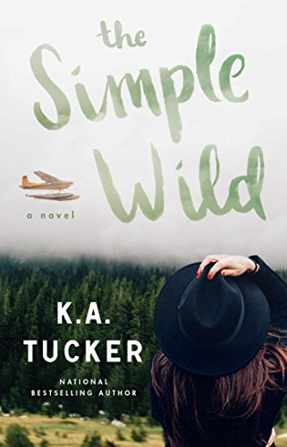 The Simple Wild: A Novel (Wild, 1) von Simon & Schuster